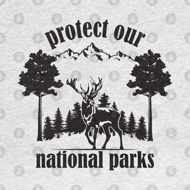 Protect our national parks by yass-art